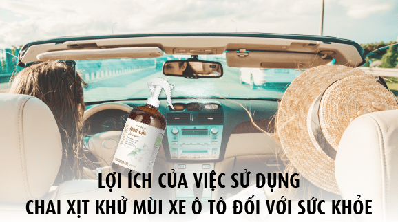 loi-ich-cua-viec-su-dung-chai-xit-khu-mui-xe-o-to-doi-voi-suc-khoe