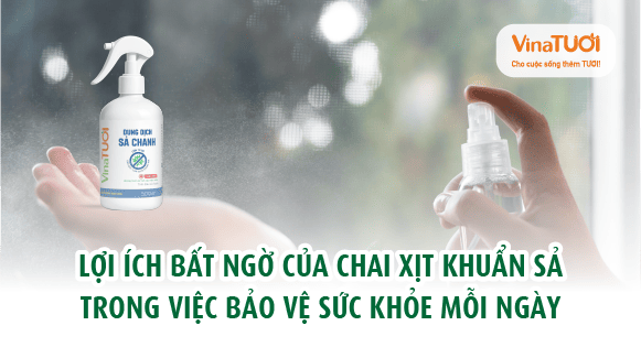 Lợi ích bất ngờ của chai xịt khuẩn sả trong việc bảo vệ sức khỏe mỗi ngày
