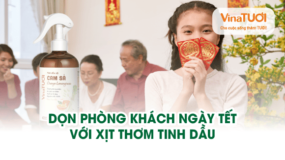 Dọn phòng khách ngày Tết với xịt thơm tinh dầu