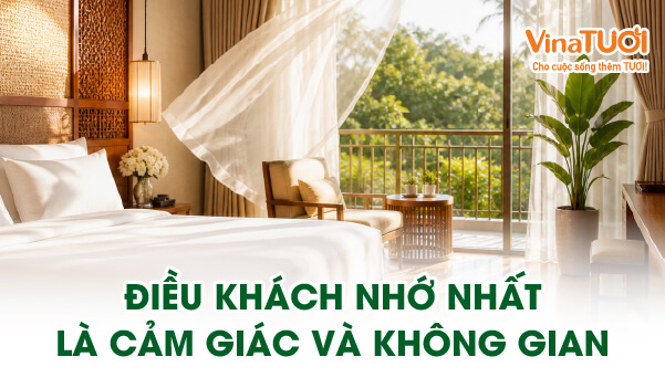 Điều khách nhớ sau khi rời khách sạn